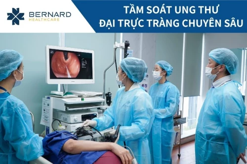 Tầm soát ung thư Đại trực tràng chuyên sâu